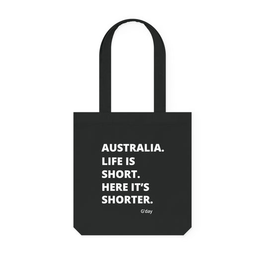 Life Is Short Woven Tote Bag